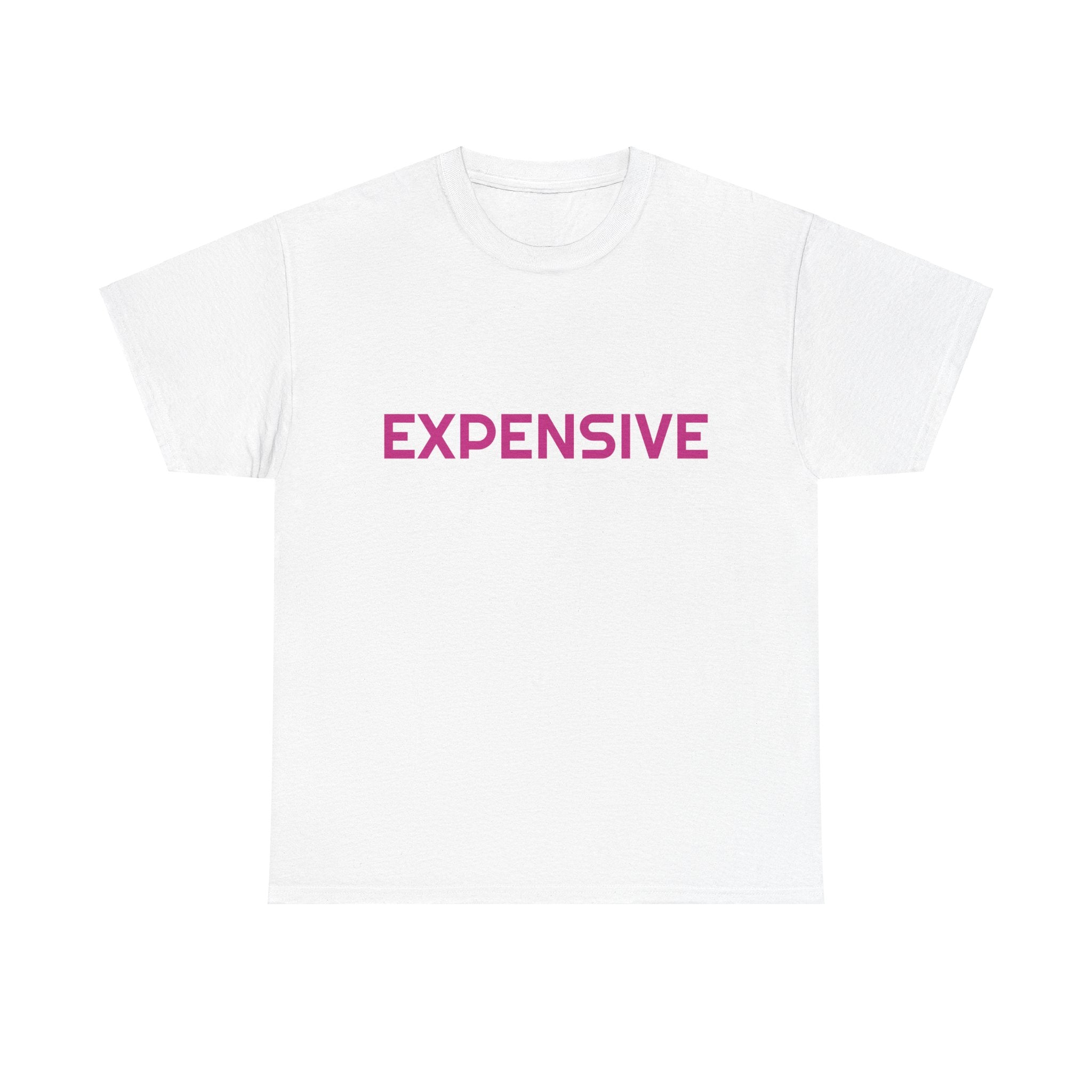 EXPENSIVE T-shirt