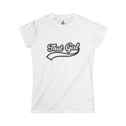 THAT GIRL SHIRT