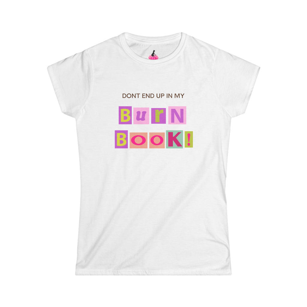 BURN BOOK SHIRT