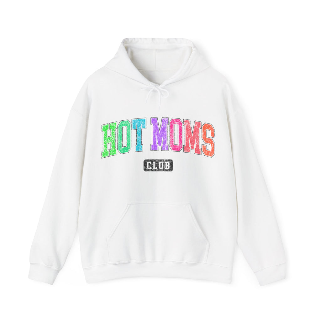 HOT MOMS Hooded Sweatshirt