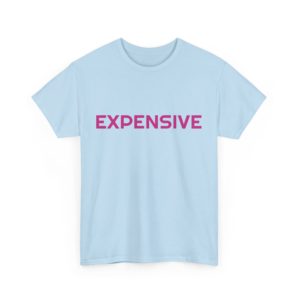 EXPENSIVE T-shirt
