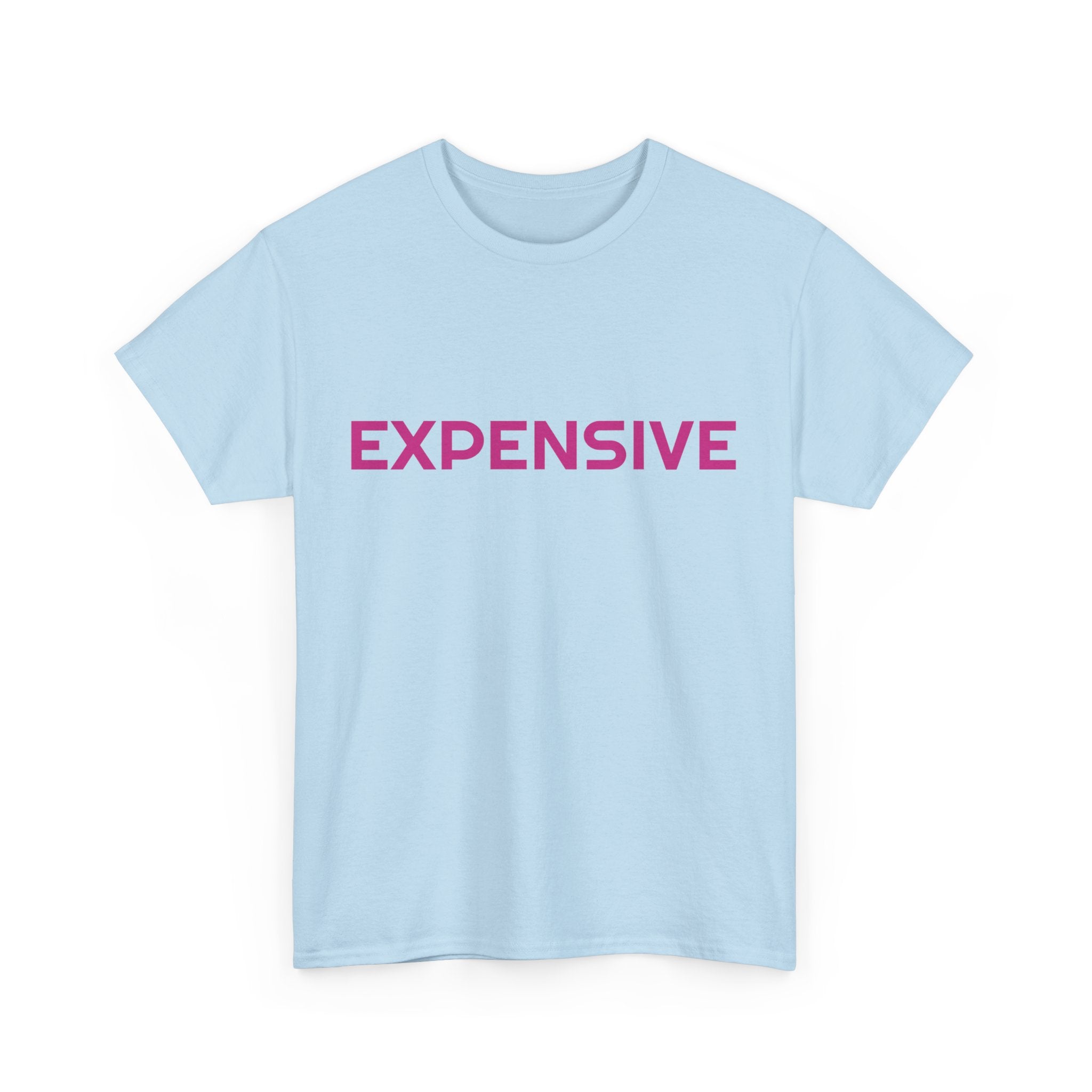 EXPENSIVE T-shirt
