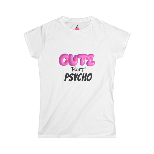 CUTE PSYCHO SHIRT